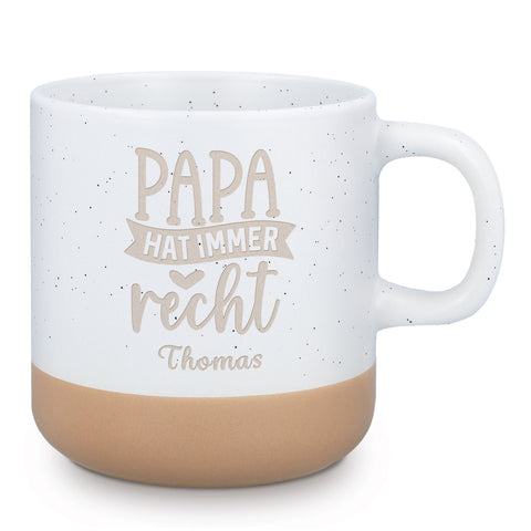 Gravierte Steingut Tasse - Papa hat immer Recht