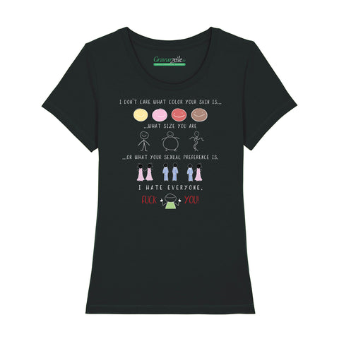 Bedrucktes T-Shirt für Damen - I hate everyone