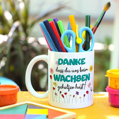 Bedruckte Tasse mit Spruch - "Danke dass du uns beim Wachsen geholfen hast"