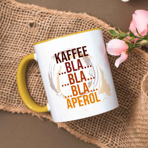 Bedruckte Tasse mit Aperol Spritz Motiv - Kaffee bla bla bla Aperol - Aperol Geschenk