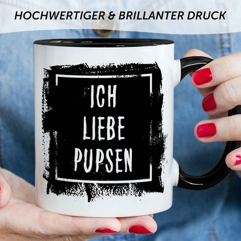 Bedruckte Tasse mit Spruch - "Ich Liebe Pupsen"