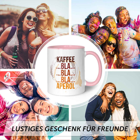 Bedruckte Tasse mit Aperol Spritz Motiv - Kaffee bla bla bla Aperol - Aperol Geschenk