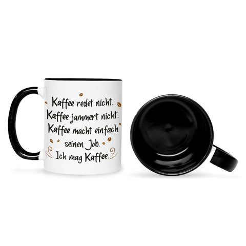 Bedruckte Tasse mit Spruch Kaffee redet nicht
