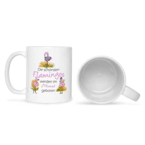 Bedruckte Tasse mit Spruch Die schönsten Flamingos