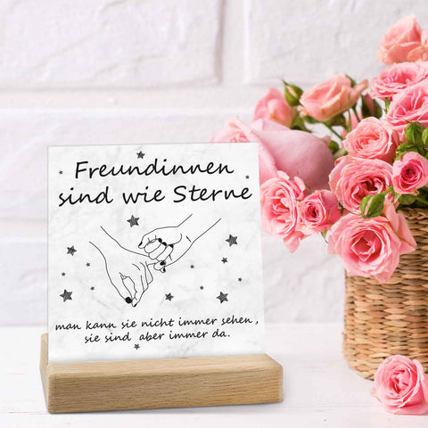 Acrylschild mit dem Spruch Freundinnen sind wie Sterne - Geschenk für die beste Freundin