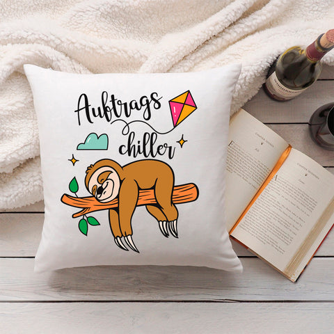Bedrucktes Kissen mit Spruch Auftrags Chiller
