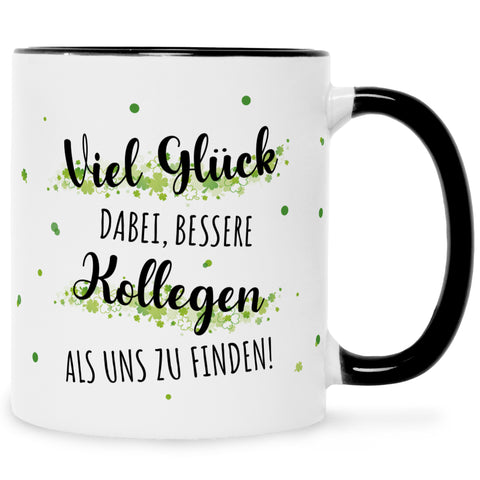 Bedruckte Tasse mit Spruch Bessere Kollegen