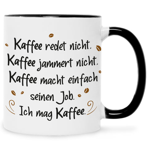 Bedruckte Tasse mit Spruch Kaffee redet nicht