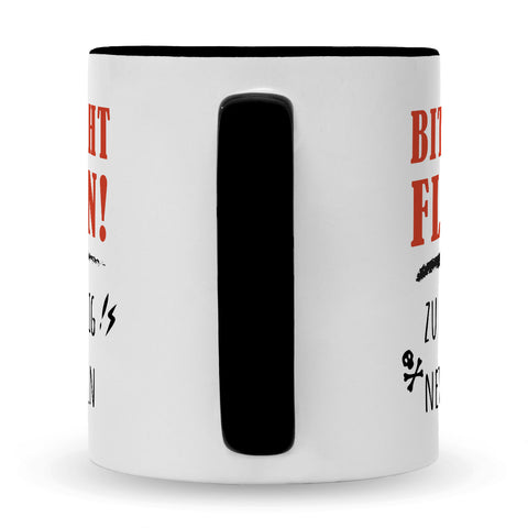 Bedruckte Tasse mit Spruch Bitte nicht Flirten!