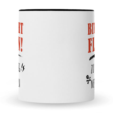 Bedruckte Tasse mit Spruch Bitte nicht Flirten!