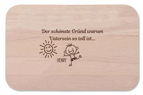 Frühstücksbrettchen Der schönste Grund warum Vater sein so toll ist