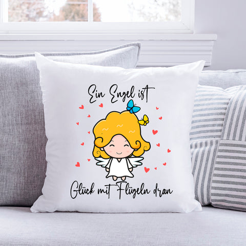 Bedrucktes Kissen mit Spruch Ein Engel ist Glück mit Flügeln dran