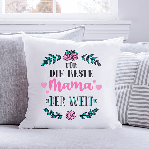 Kissen mit Spruch Für die Beste Mama der Welt