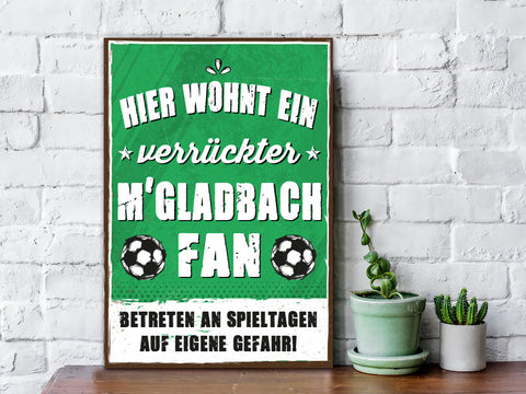 Holzschild mit Spruch - Hier wohnt ein verrückter Fußball Fan