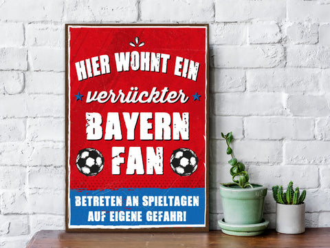 Holzschild mit Spruch - Hier wohnt ein verrückter Fußball Fan