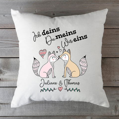 Bedrucktes Kissen mit Spruch Ich deins, Du meins, Wir eins