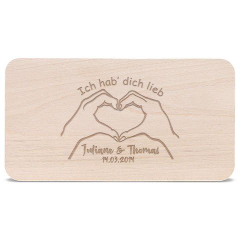 Frühstücksbrettchen Ich hab dich lieb