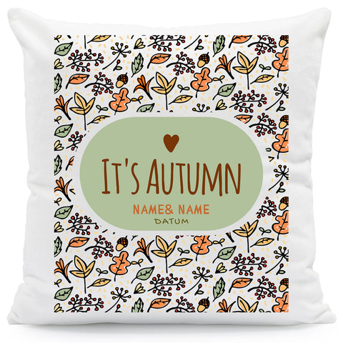 Bedrucktes Kissen mit Spruch It's Autumn