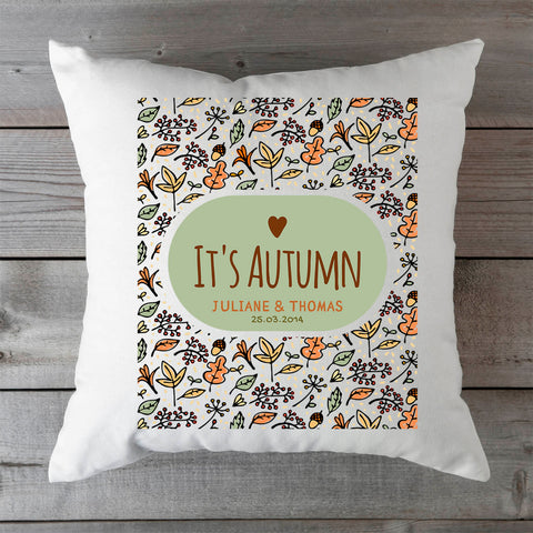 Bedrucktes Kissen mit Spruch It's Autumn