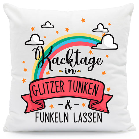 Bedrucktes Kissen mit Spruch Kacktage in Glitzer tunken & funkeln lassen