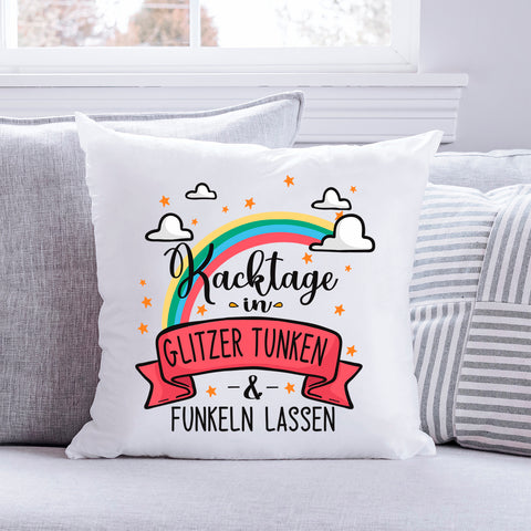 Bedrucktes Kissen mit Spruch Kacktage in Glitzer tunken & funkeln lassen