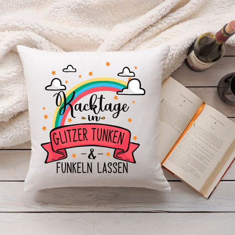 Bedrucktes Kissen mit Spruch Kacktage in Glitzer tunken & funkeln lassen