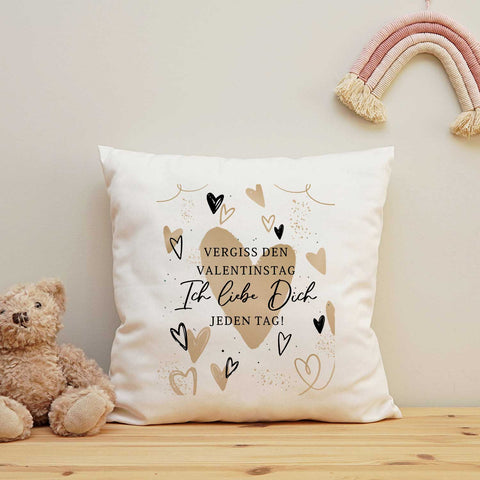 Bedrucktes Kissen mit Spruch Vergiss den Valentinstag