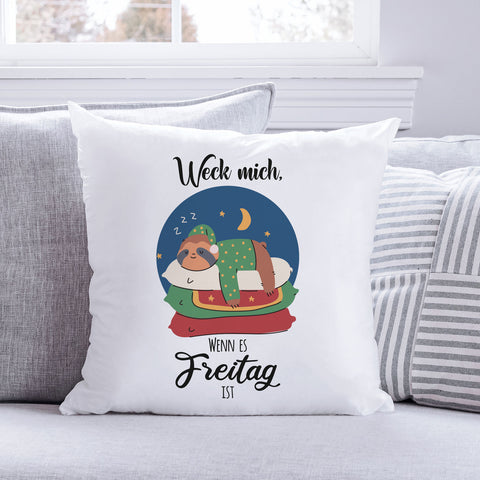 Bedrucktes Kissen mit Spruch Weck mich wenn es Freitag ist