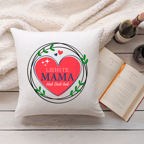 Bedrucktes Kissen mit Spruch Liebste Mama Hab Dich lieb