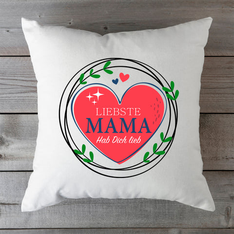Bedrucktes Kissen mit Spruch Liebste Mama Hab Dich lieb