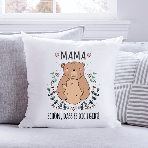 Bedrucktes Kissen mit Spruch Mama schön, dass es dich gibt
