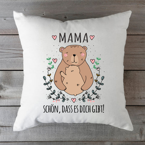 Bedrucktes Kissen mit Spruch Mama schön, dass es dich gibt