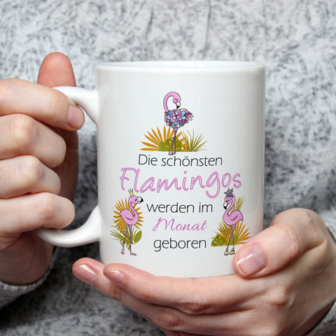 Bedruckte Tasse mit Spruch Die schönsten Flamingos