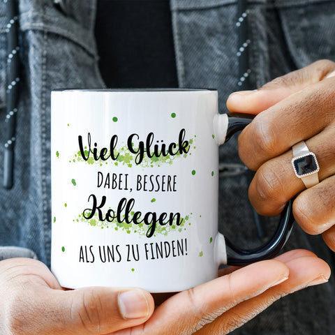Bedruckte Tasse mit Spruch Bessere Kollegen