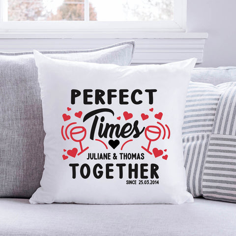 Bedrucktes Kissen mit Spruch Perfect Times Together