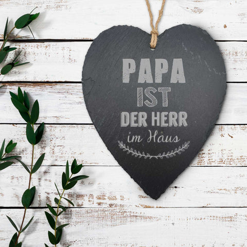 Schieferherz Papa ist der Herr im Haus