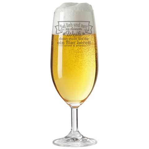 Leonardo Bierglas mit Gravur "Sei lieb und nett zu deinem Weib"