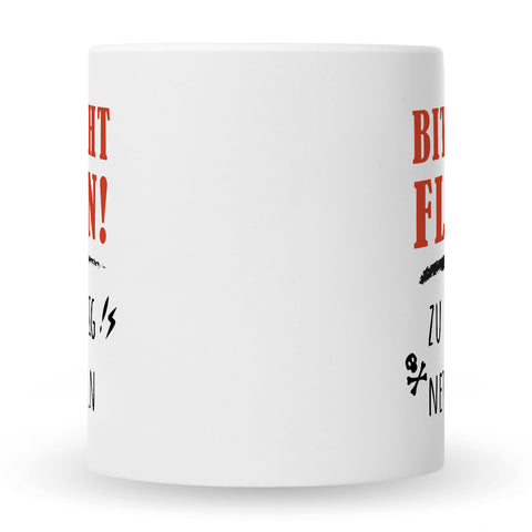 Bedruckte Tasse mit Spruch Bitte nicht Flirten!