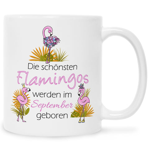 Bedruckte Tasse mit Spruch Die schönsten Flamingos