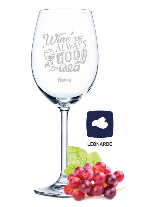 Leonardo Weingläser mit Gravur im "Wine is always a good Idea" Design