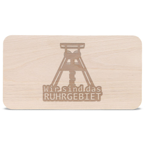 Frühstücksbrettchen "Wir sind das Ruhrgebiet"