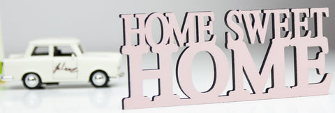 Home sweet home Deko Schriftzug