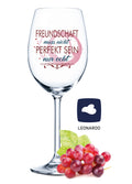 Leonardo Weinglas mit Gravur "Freundschaft muss nicht perfekt sein"