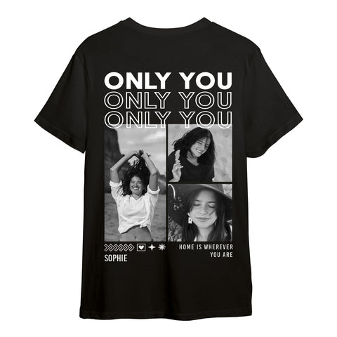 Personalisiertes T-Shirt Unisex - Only You