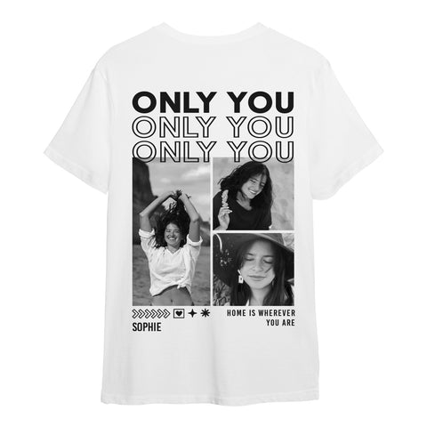 Personalisiertes T-Shirt Unisex - Only You