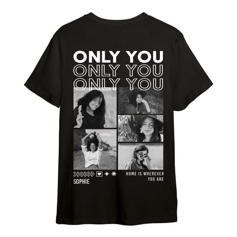 Personalisiertes T-Shirt Unisex - Only You