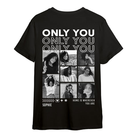Personalisiertes T-Shirt Unisex - Only You