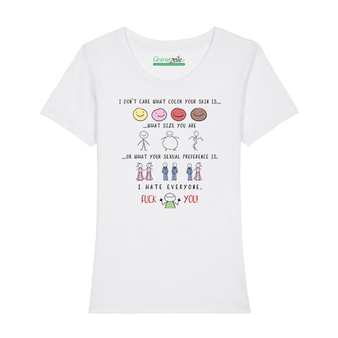 Bedrucktes T-Shirt für Damen - I hate everyone