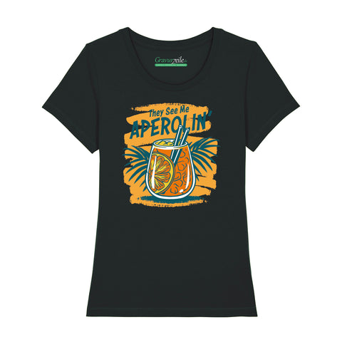 Bedrucktes T-Shirt für Damen - They see me aperolin