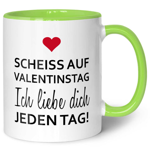 Bedruckte Tasse mit Spruch - Scheiss auf Valentinstag